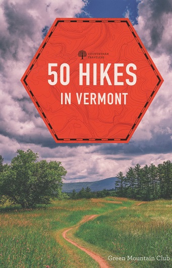 50 Hikes in Vermont (8th edition)